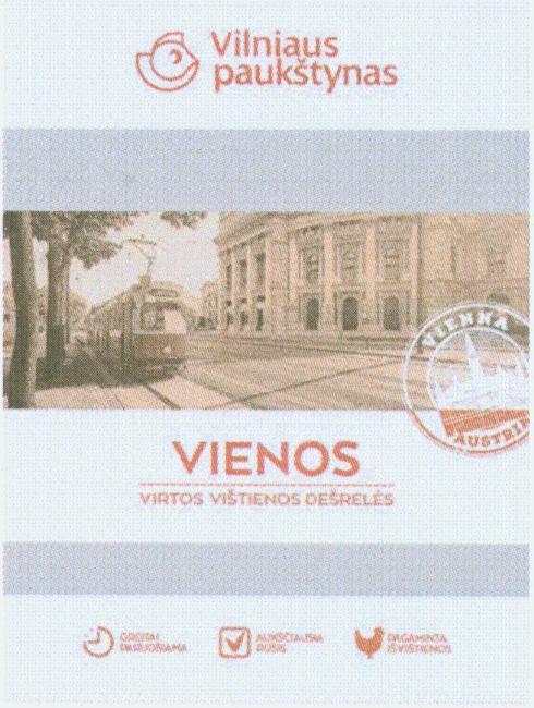 Prekės ženklas: Vilniaus paukštynas VIENOS VIRTOS VIŠTIENOS DEŠRELĖS VIENNA AUSTRIA GREITAI PARUOŠIAMA AUKŠČIAUSIA RŪŠIS PAGAMINTA IŠ VIŠTIENOS